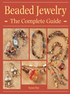 Beaded Jewelry The Complete Guide (eBook)